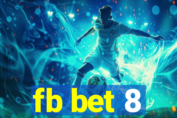 fb bet 8